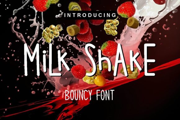 Boost Your Campaign with the Milk Shake Font
