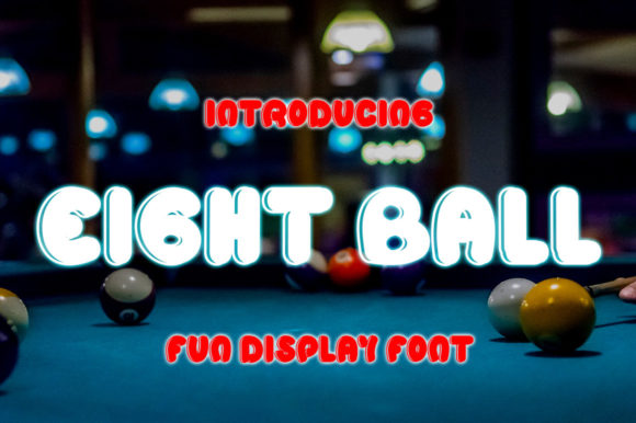 Eight Ball Font for Editorial Design and Creative Projects