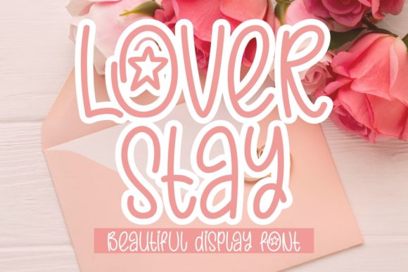 Lover Stay Display Font Review
