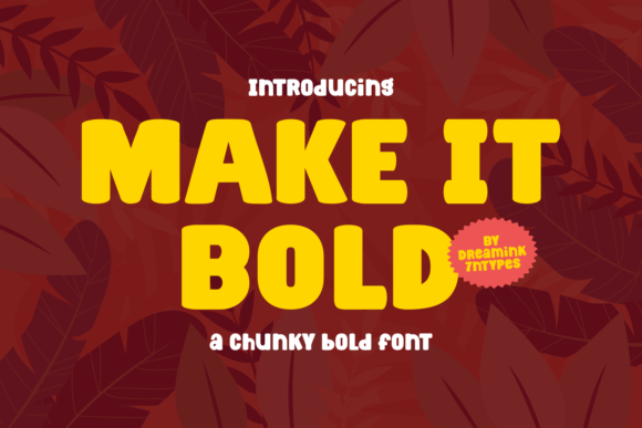 Make It Bold: A Display Font That Elevates Digital Branding