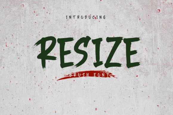 Resize: A Bold Brushed Display Font for Authentic Branding
