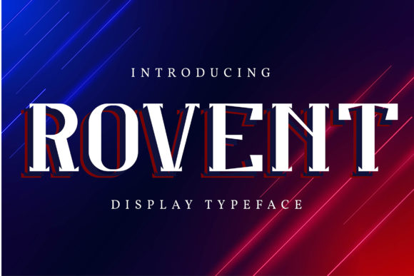 Rovent Font for Editorial Design and Content Creation