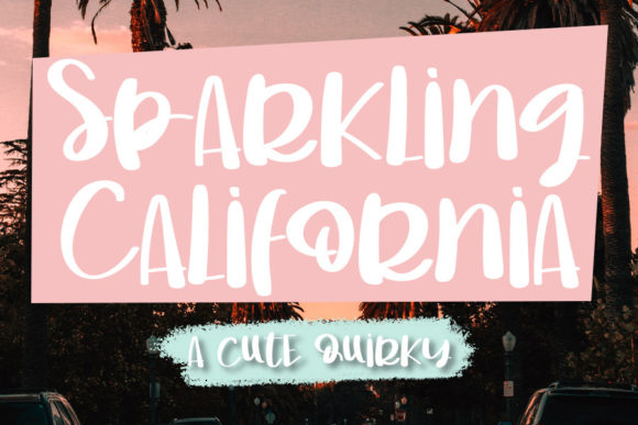 Sparkling California: A Display Font for Bold Campaigns
